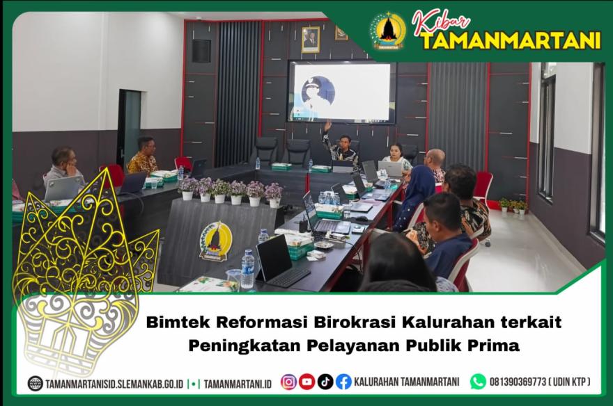 Bimtek Reformasi Birokrasi Kalurahan terkait Peningkatan Pelayanan Publik Prima